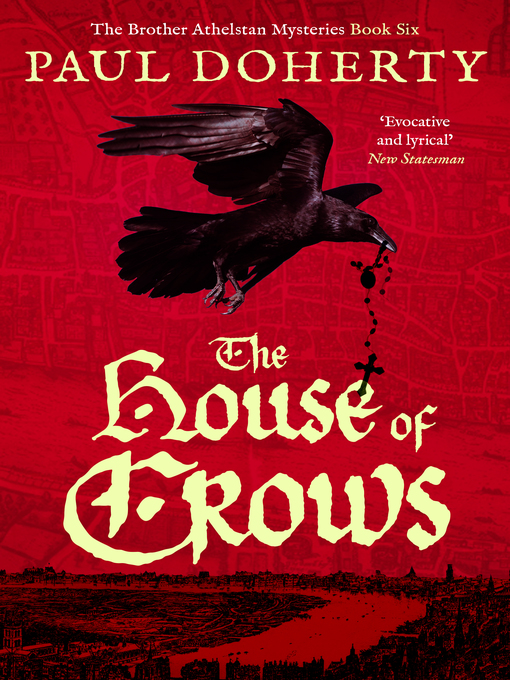 Title details for The House of Crows by Paul Doherty - Available